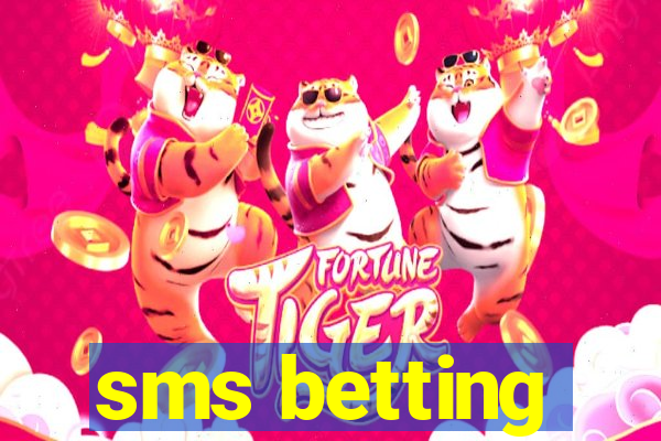 sms betting