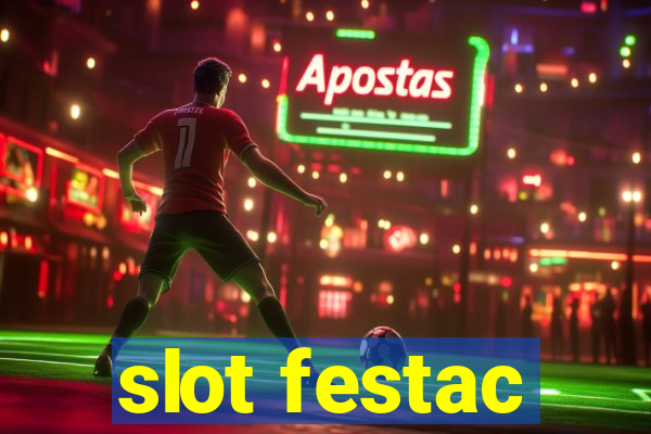 slot festac