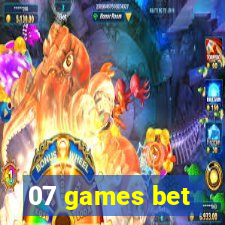 07 games bet