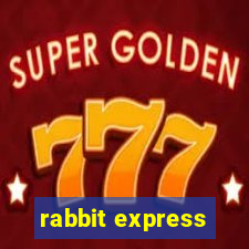 rabbit express