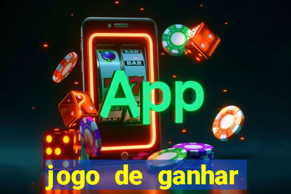 jogo de ganhar dinheiro gratuito