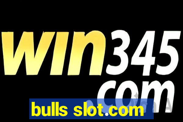 bulls slot.com