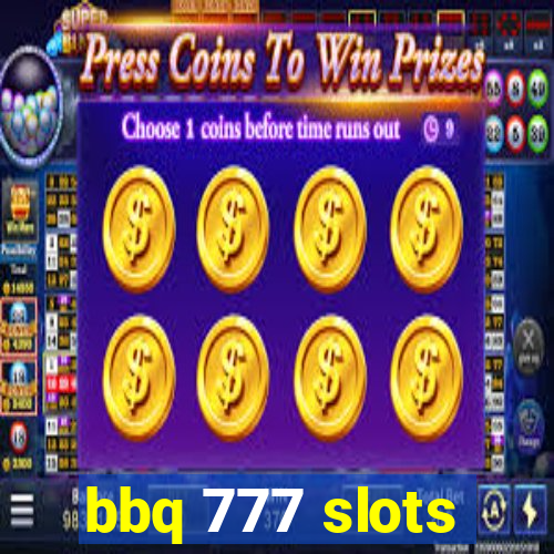 bbq 777 slots