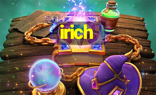 irich