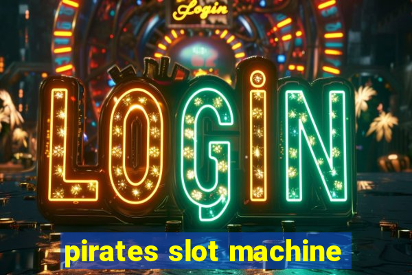 pirates slot machine