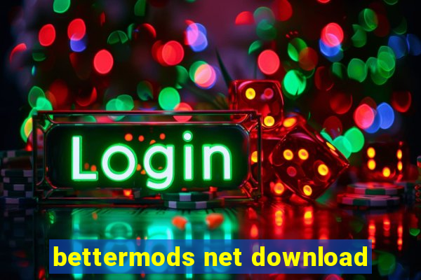 bettermods net download