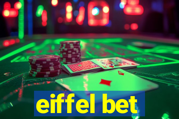 eiffel bet