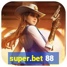 super.bet 88