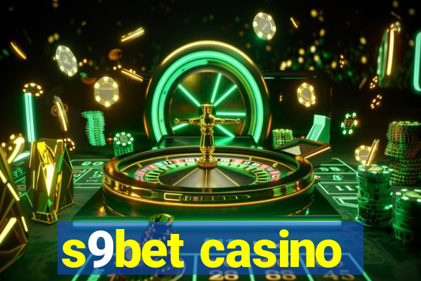 s9bet casino