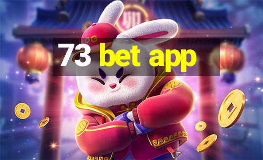 73 bet app