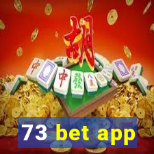 73 bet app