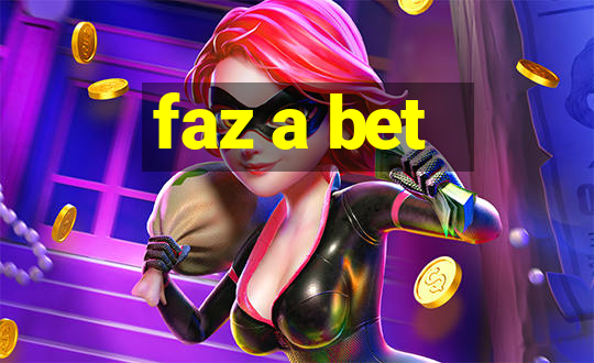 faz a bet