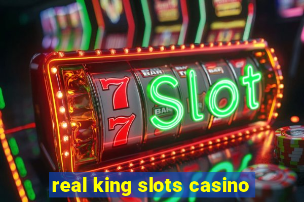 real king slots casino