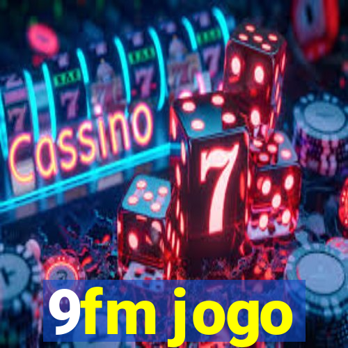 9fm jogo