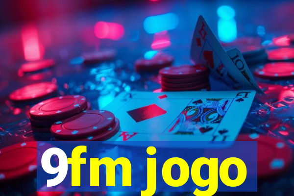 9fm jogo