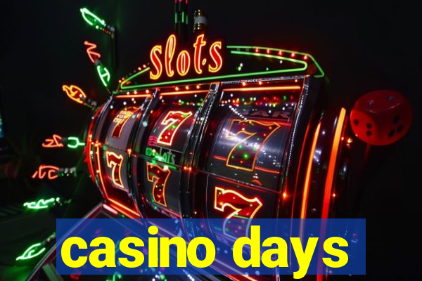 casino days