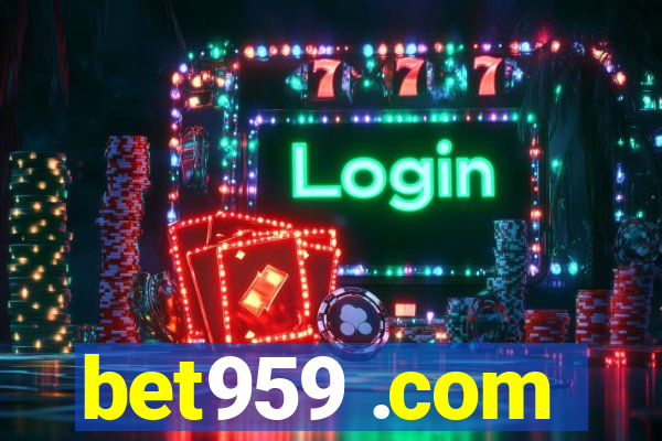 bet959 .com