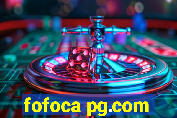 fofoca pg.com