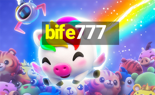 bife777