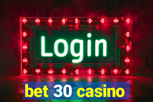 bet 30 casino