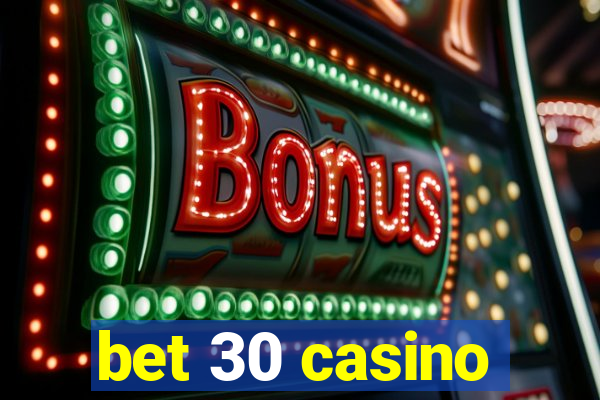 bet 30 casino