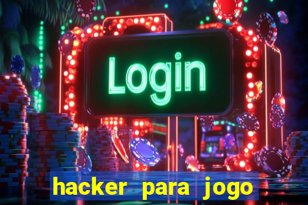 hacker para jogo do tigre