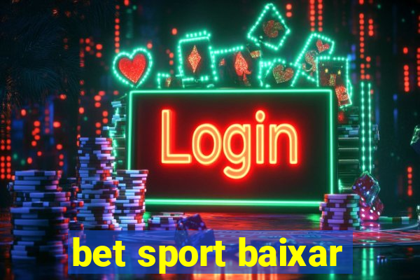 bet sport baixar