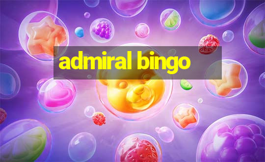 admiral bingo