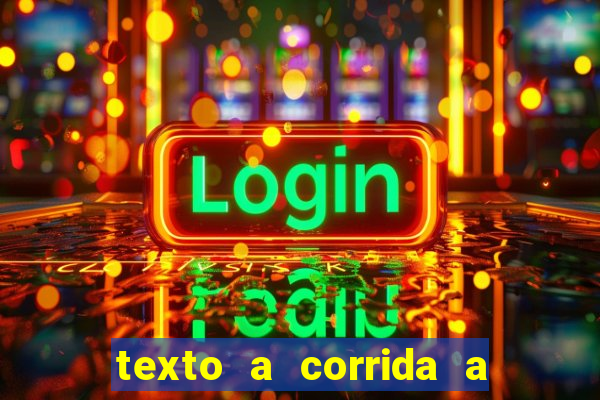 texto a corrida a lagarta lili