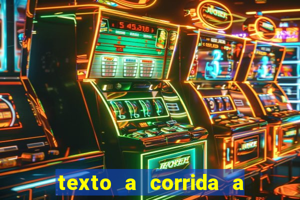 texto a corrida a lagarta lili