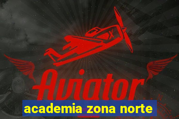 academia zona norte