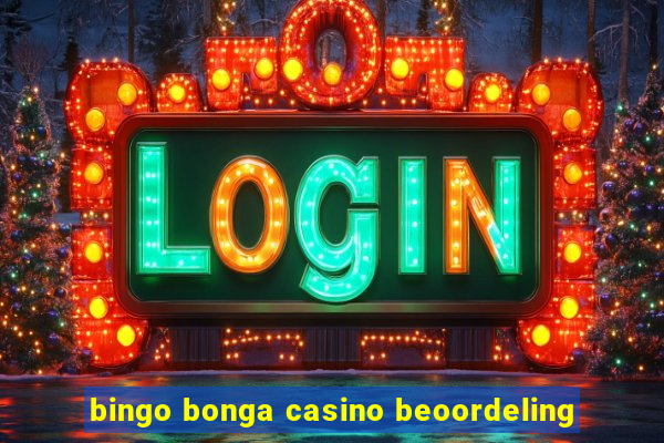 bingo bonga casino beoordeling