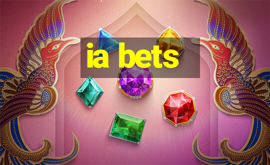 ia bets