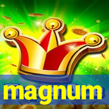 magnum