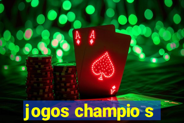 jogos champio s