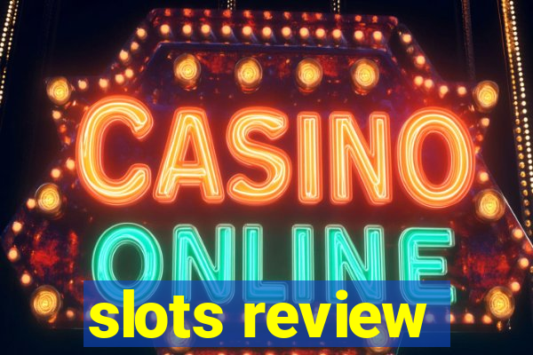 slots review