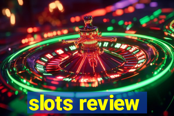 slots review