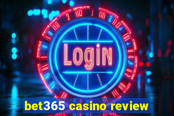 bet365 casino review