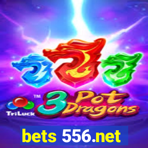 bets 556.net