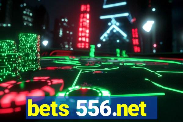 bets 556.net