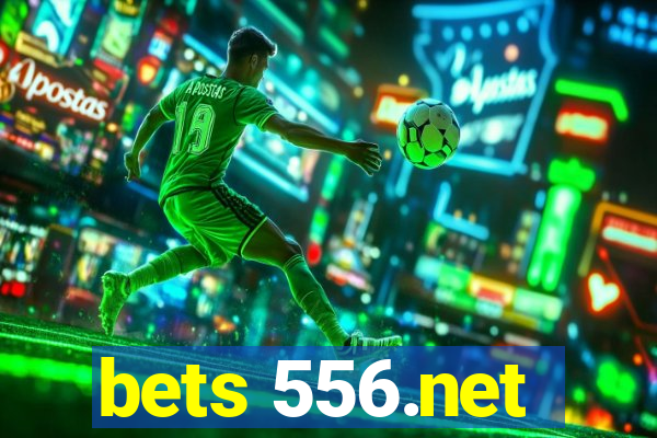 bets 556.net