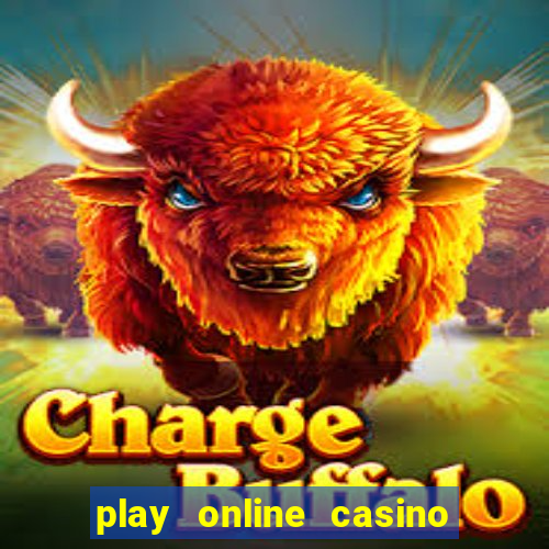 play online casino games for real money