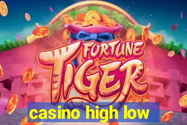 casino high low