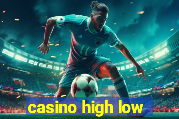 casino high low