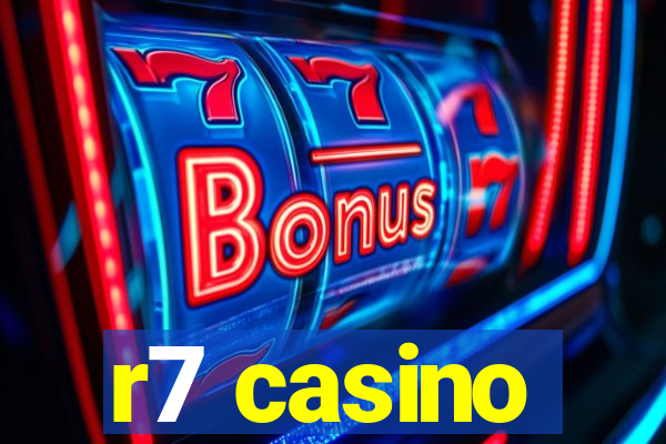 r7 casino