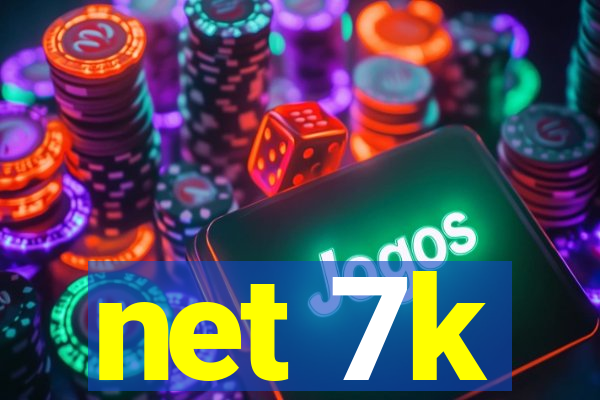 net 7k