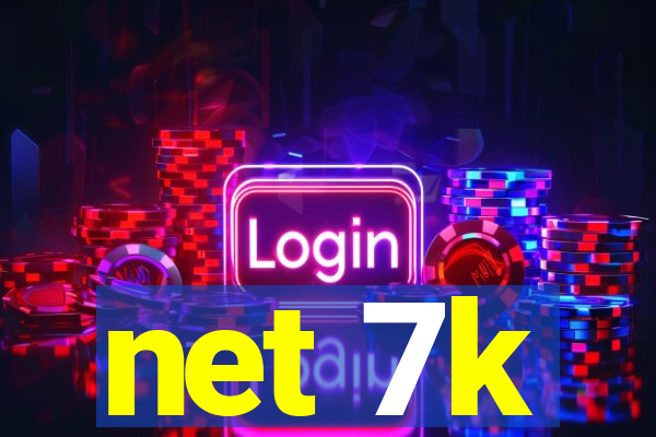 net 7k