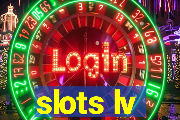 slots lv