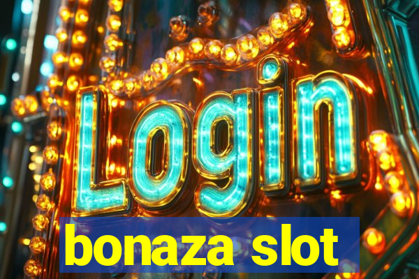 bonaza slot