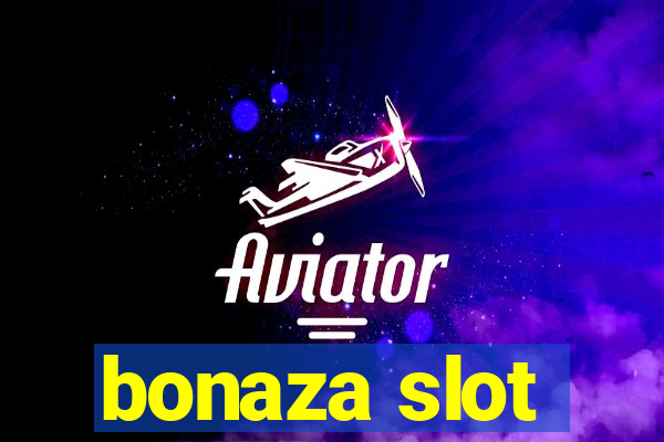 bonaza slot